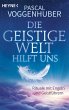 Die Geistige Welt hilft uns - Bild 1
