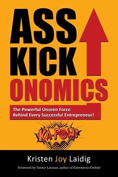 Asskickonomics - Laidig, Kristen Joy