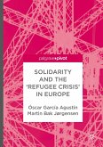 Solidarity and the 'Refugee Crisis' in Europe