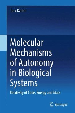 Molecular Mechanisms of Autonomy in Biological Systems - Karimi, Tara