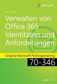 Verwalten von Office 365-Identitäten und -Anforderungen