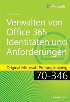 Verwalten von Office 365-Identitäten und -Anforderungen - Thomas, Orin