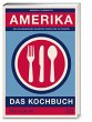 Amerika - das Kochbuch - Bild 1