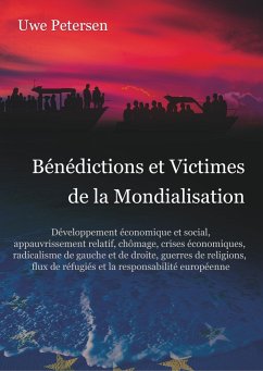 Bénédictions et Victimes de la Mondialisation - Petersen, Uwe