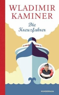 Die Kreuzfahrer - Kaminer, Wladimir