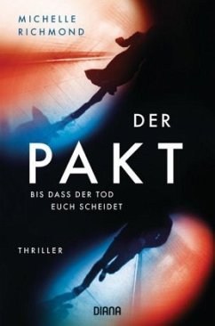 Der Pakt - Bis dass der Tod euch scheidet - Richmond, Michelle