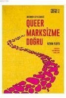 Queer Marksizme Dogru - Floyd, Kevin
