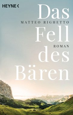 Das Fell des Bären - Righetto, Matteo