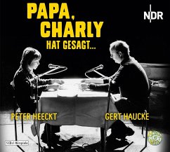 Papa, Charly hat gesagt - Helmle, Eugen;Jehn, Margarete