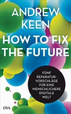 How to fix the future - Keen, Andrew
