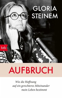 Aufbruch - Steinem, Gloria