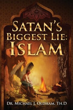 Satan's Biggest Lie - Oldham, Michael J