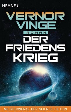 Der Friedenskrieg - Vinge, Vernor