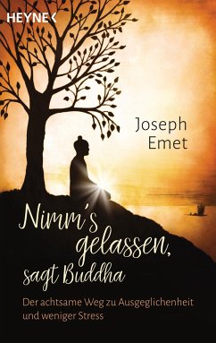 Nimm's gelassen, sagt Buddha - Emet, Joseph