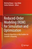 Reduced-Order Modeling (ROM) for Simulation and Optimization (eBook, PDF)