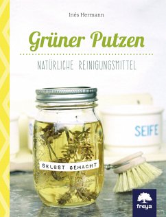 Grüner Putzen (eBook, ePUB) - Hermann, Inés