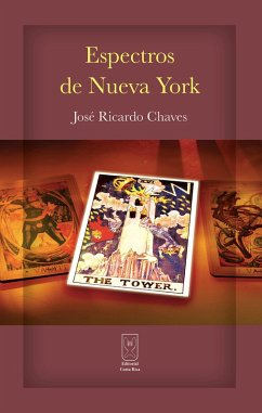 Espectros de Nueva York (eBook, ePUB) - Chaves, José Ricardo