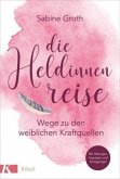 Die Heldinnenreise