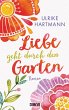 Liebe geht durch den Garten - Bild 1