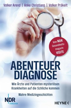 Abenteuer Diagnose - Arend, Volker;Christians, Anke;Präkelt, Volker