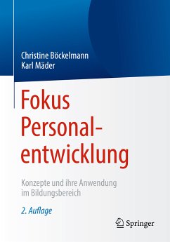 Fokus Personalentwicklung (eBook, PDF) - Böckelmann, Christine; Mäder, Karl
