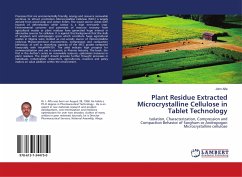 Plant Residue Extracted Microcrystalline Cellulose in Tablet Technology