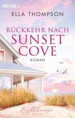 Rückkehr nach Sunset Cove / Lighthouse-Saga Bd.1 - Thompson, Ella