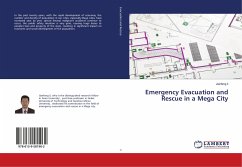 Emergency Evacuation and Rescue in a Mega City