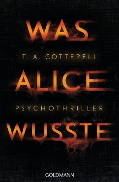 Was Alice wusste (eBook, ePUB) - Cotterell, T.A.