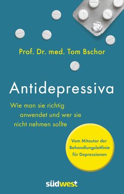 Antidepressiva (eBook, ePUB) - Bschor, Tom