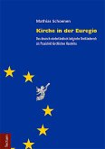 Kirche in der Euregio (eBook, PDF)