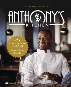 Anthony's Kitchen (eBook, ePUB) - Sarpong, Anthony