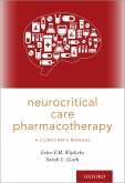 Neurocritical Care Pharmacotherapy (eBook, ePUB)