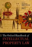 The Oxford Handbook of Intellectual Property Law (eBook, ePUB)