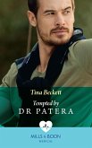 Tempted By Dr Patera (Hot Greek Docs, Book 2) (Mills & Boon Medical) (eBook, ePUB)