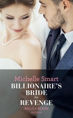 Billionaire's Bride For Revenge (eBook, ePUB) - Smart, Michelle