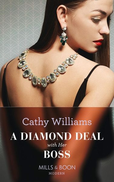 A Diamond Deal With Her Boss (eBook, ePUB) A Diamond Deal With Her Boss (eBook, ePUB)