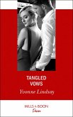 Tangled Vows (Marriage at First Sight, Book 1) (Mills & Boon Desire) (eBook, ePUB)