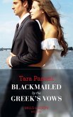 Blackmailed By The Greek's Vows (Mills & Boon Modern) (Conveniently Wed!, Book 6) (eBook, ePUB)