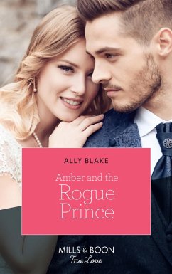 Cover Amber And The Rogue Prince (eBook, ePUB)