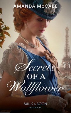 Secrets Of A Wallflower (eBook, ePUB) - Mccabe, Amanda Secrets Of A Wallflower (eBook, ePUB) - Mccabe, Amanda