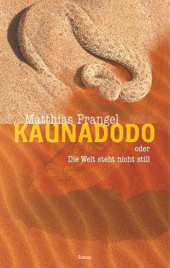 Kaunadodo oder Die Welt steht nicht still (eBook, ePUB)