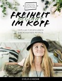 Freiheit beginnt im Kopf - Special Edition (eBook, ePUB)