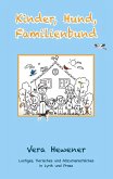 Kinder, Hund, Familienbund (eBook, ePUB) Kinder, Hund, Familienbund (eBook, ePUB)