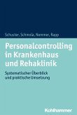 Personalcontrolling in Krankenhaus und Rehaklinik (eBook, ePUB)