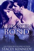 A Broken Bond (eBook, ePUB)