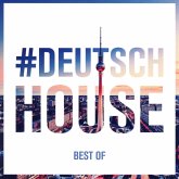 Deutsch House-Best Of