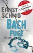 Bachfuge: Thriller (eBook, ePUB) - Bild 1