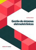 Gestão de sistemas eletroeletrônicos (eBook, ePUB) Gestão de sistemas eletroeletrônicos (eBook, ePUB)