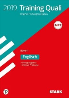 Training Quali Bayern 2019 - Englisch 9. Klasse